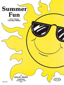 WILLIS MUSIC SUMMER Fun Late Elementary Piano Solo Sheet Music By Carolyn Miller
