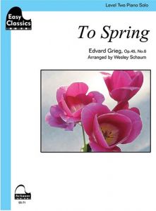 SCHAUM PUBLICATIONS GRIEG To Spring Op. 45 No. 6 For Level 2 Piano Solo Arranged By W. Schaum