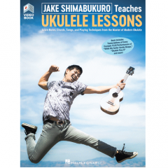 HAL LEONARD JAKE Shimabukuro Teaches Ukulele Lessons Book W/ Full-length Online Video