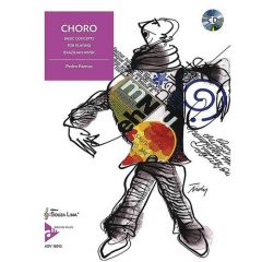 ADVANCE MUSIC CHORO Basic Concepts For Playing Brazilian Music By Pedro Ramos W/ Cd
