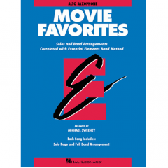 HAL LEONARD ESSENTIAL Elements Movie Favorites For E Flat Alto Saxophone