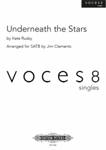 EDITION PETERS UNDERNEATH The Stars By Kate Rusby For Satb