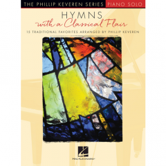 HAL LEONARD HYMNS With A Classical Flair By Phillips Keveren For Piano Solo