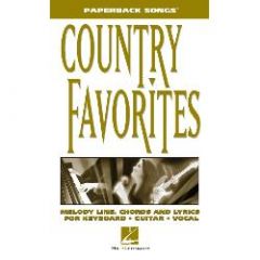 HAL LEONARD PAPERBACK Songs Country Favorites Melody Line Chords & Lyrics