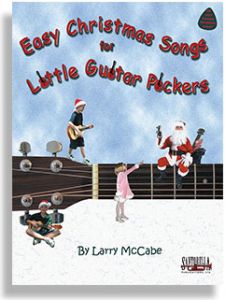 SANTORELLA PUBLISH EASY Christmas Songs For Little Guitar Pickers By Larry Mccabe