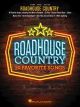 HAL LEONARD ROADHOUSE Country For Piano/vocal/guitar