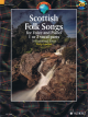 SCHOTT SCOTTISH Folk Songs For Voice & Piano 1 Or 2 Vocal Parts W/ Cd