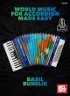 MEL BAY WORLD Music For Accordion Made Easy By Basil Bunelik (book & Online Audio)