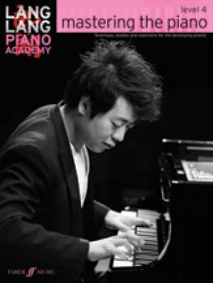 FABER MUSIC LANG Lang Piano Academy Mastering The Piano Level 4