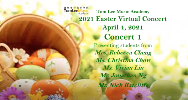 Tom Lee Music Academy Easter Virtual Concert 2021