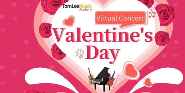 Tom Lee Music Academy Valentine Virtual Concert 2021